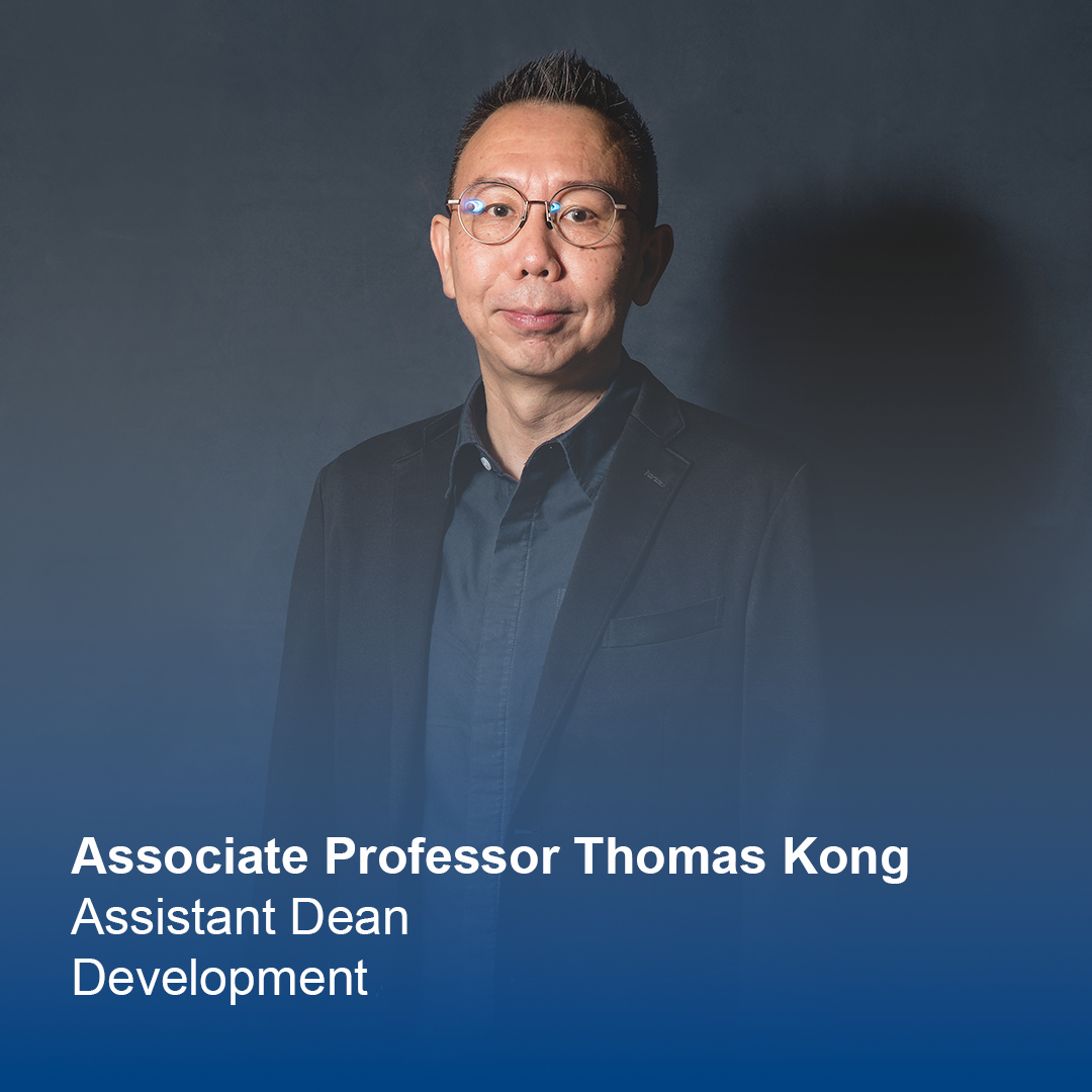 A_Prof Daniel Chua Asst Dean - AProf Thomas Kong