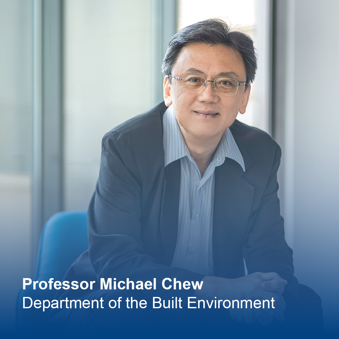Dept of Built Environment - Prof Michael Chew