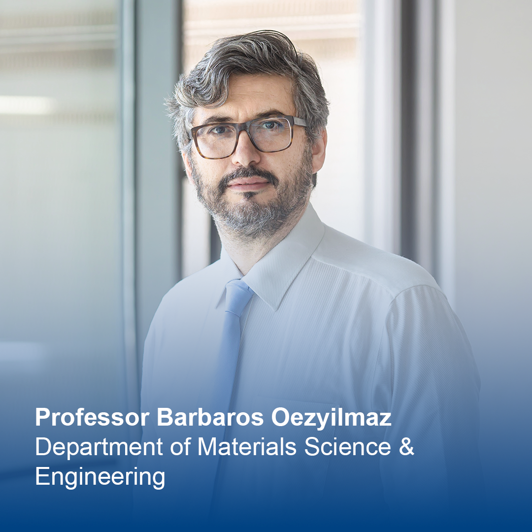 Dept of Materials Science and Engineering - Prof Barbaros Ozyilmaz - v3