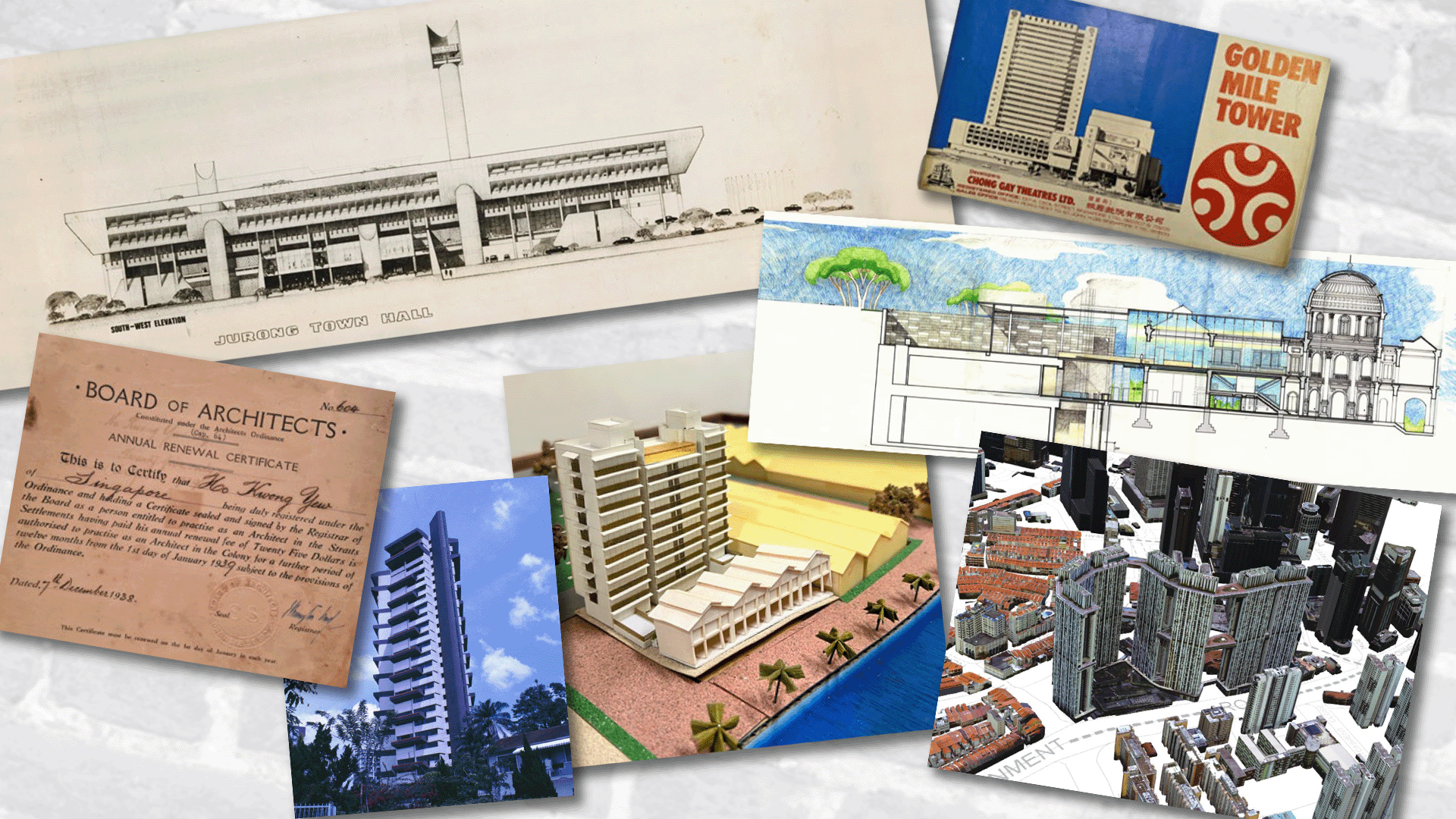 Examples of items donated to or being considered for the Singapore Architecture Collection: Clockwise from top left: South-west elevation of Jurong Town Hall, circa 1970; Sales brochure of Golden Mile Complex; Drawing of National Museum, 2002-2006; Digital model of Pinnacle@Duxton; Model of Robertson Blue, 2006; Photograph of Beverly Mai, circa 1974; Board of Architects annual renewal certificate of the first local-born registered architect in Singapore, Ho Kwong Yew, 1938. (Images provided by URA)