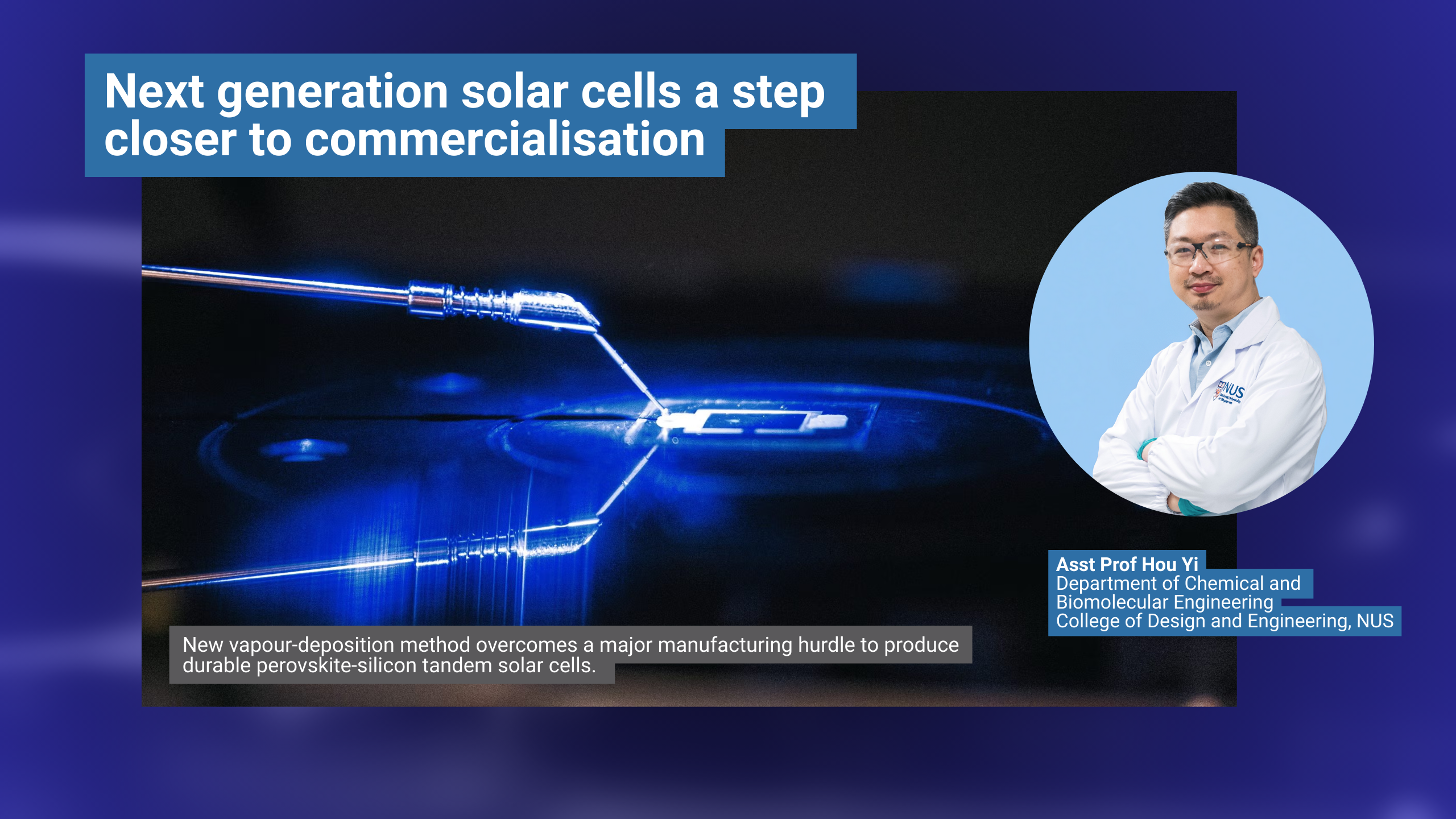 Asst Prof Hou Yi Tandem Solar Cells