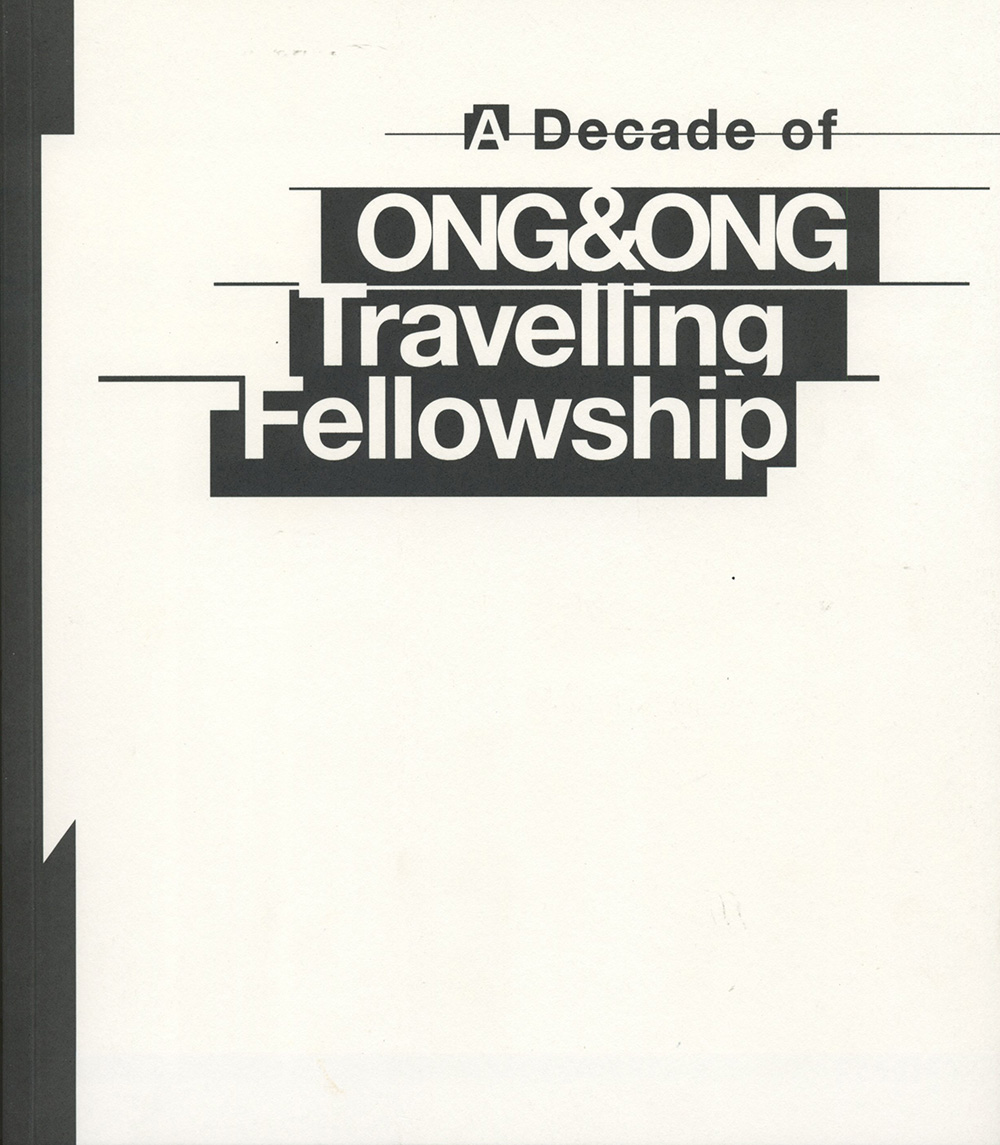A Decade of ONG&ONG Travelling Fellowship