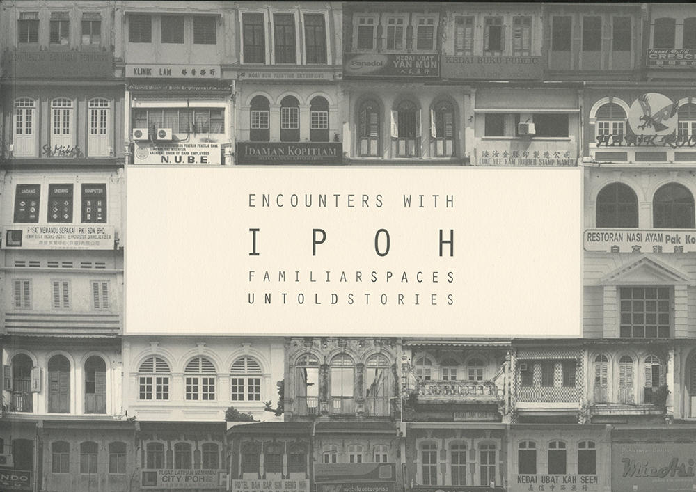 Encounters with Ipoh