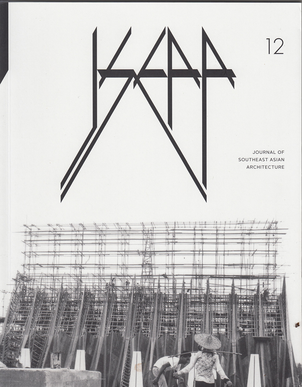 Journal of Southeast Asian Architecture (Volume 12)