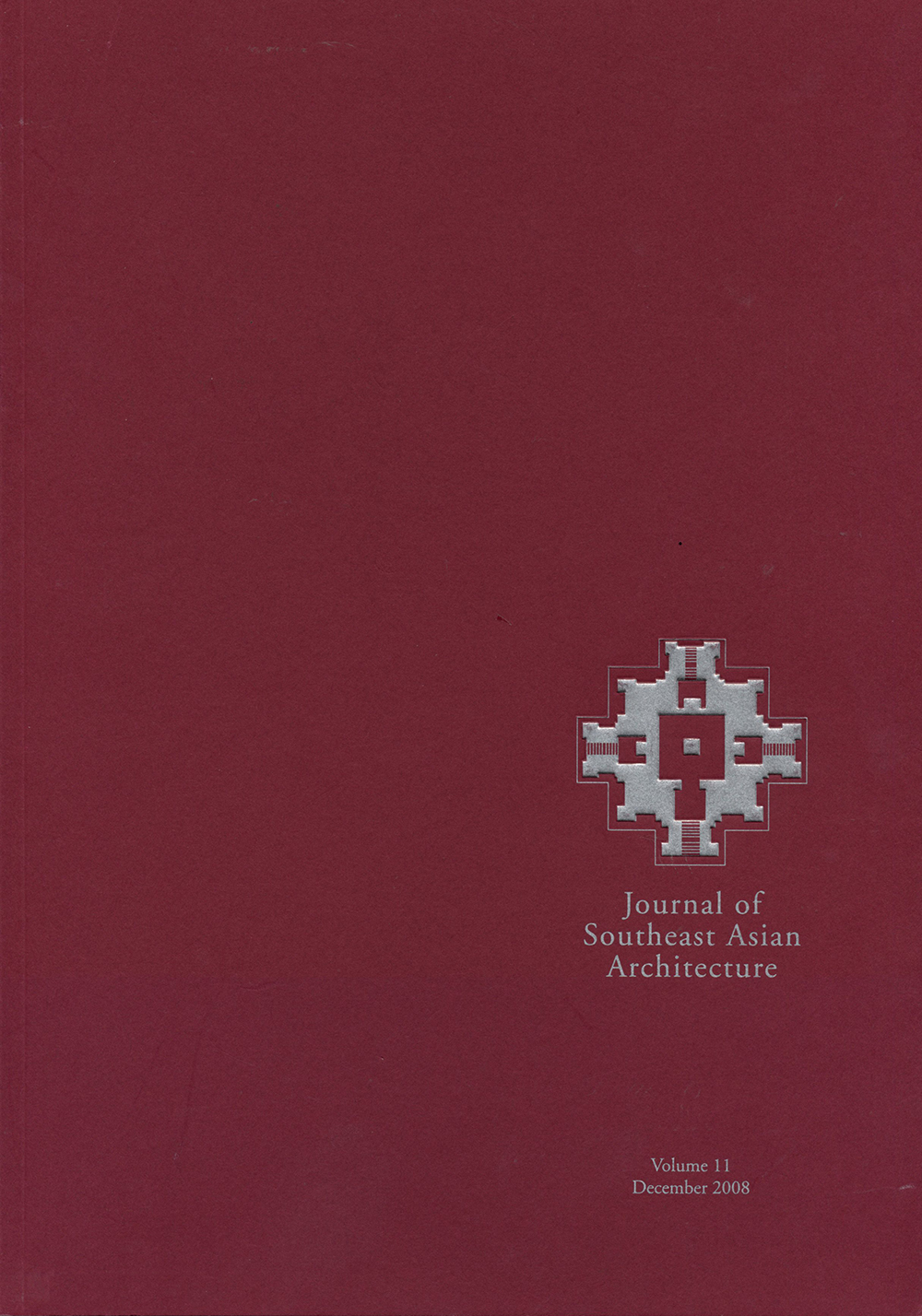 Journal of Southeast Asian Architecture (Volume 11)