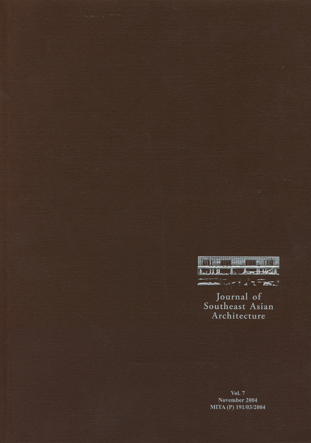 Journal of Southeast Asian Architecture (Volume 7)