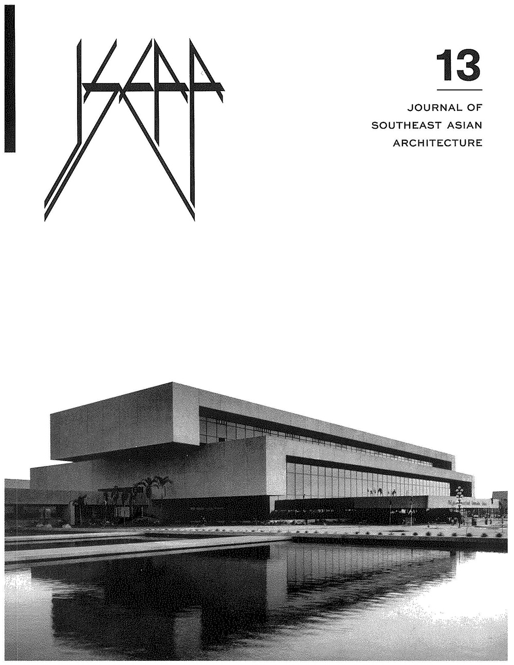 Journal of Southeast Asian Architecture Vol. 13