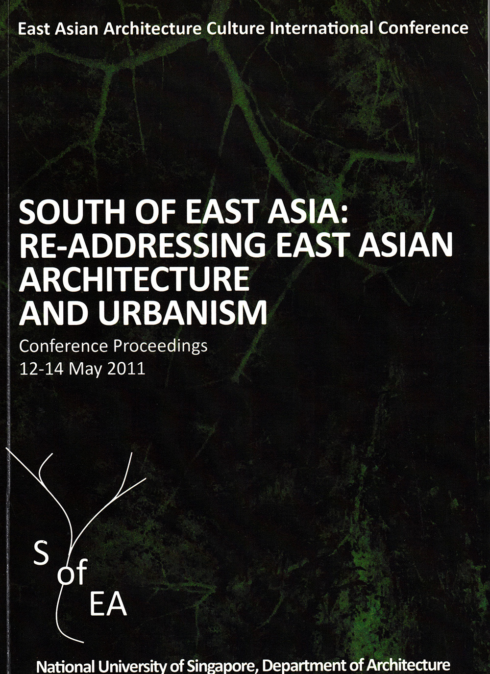 Proceedings of East Asian Architectural Culture International Conference