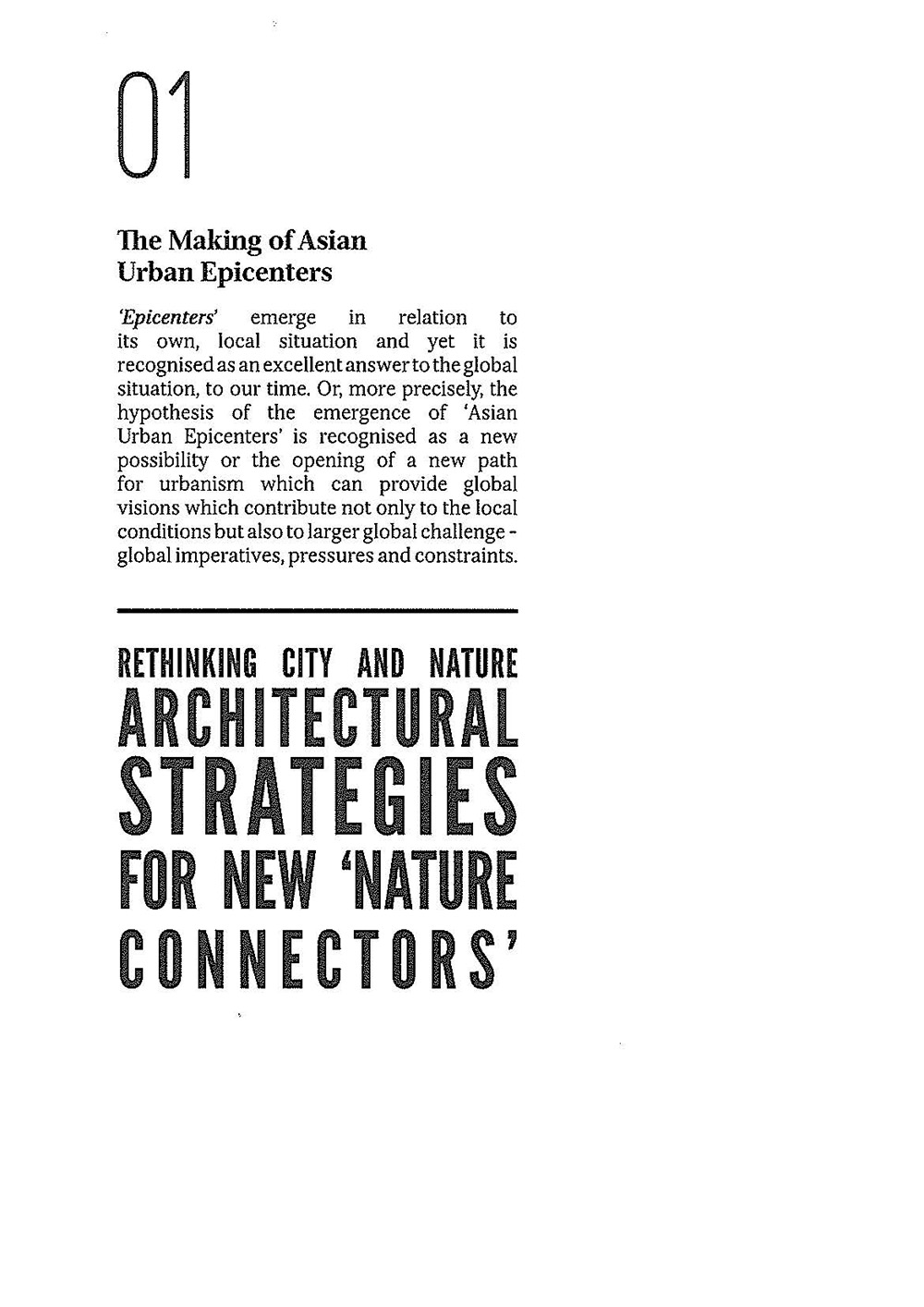 The Making of Asian Urban Epicenters: Rethinking City and Nature Architectural Strategies for New 'Nature Connectors'