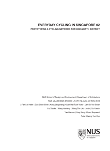 Everyday cycling in Singapore 02: prototyping a cycling network for One-North district