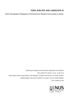 FOOD, SHELTER, AND LANDSCAPE 02: Urban Revitalization Strategies for Socioeconomic Resilient Communities in Manila