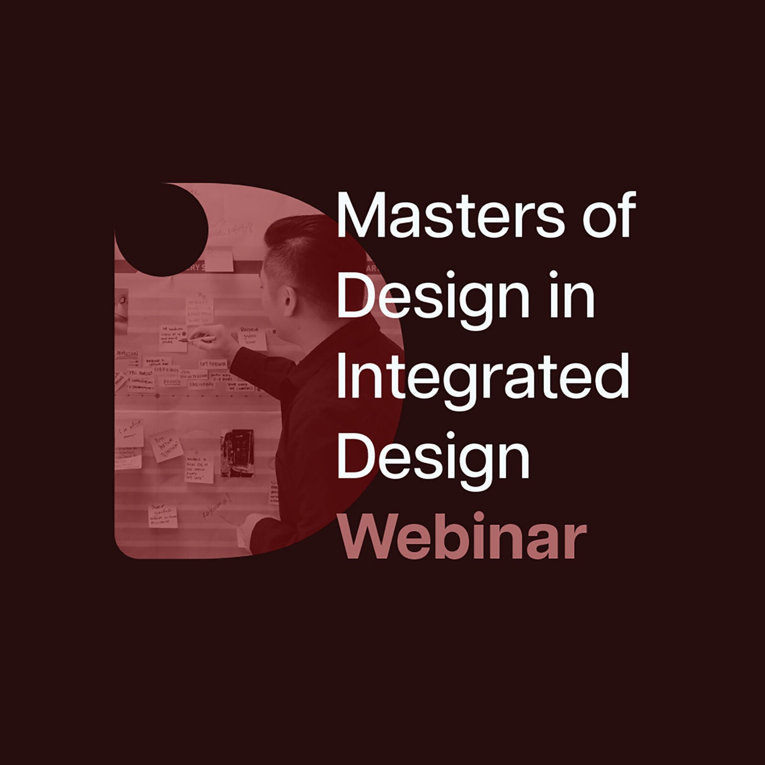Masters of Design in Integrated Design Webinar – DD | Department of ...