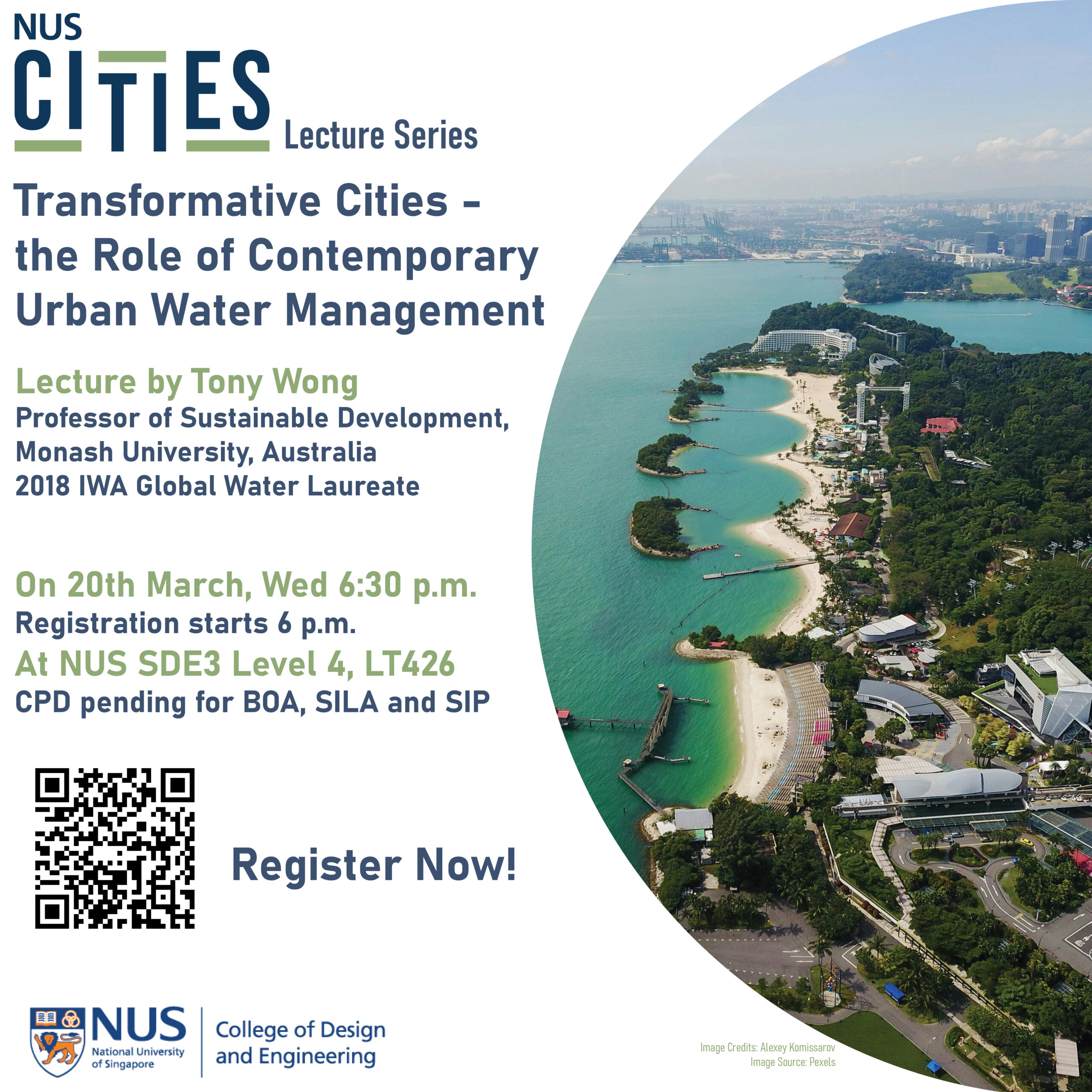 NUS Cities Lecture Series 12: Transformative Cities - the Role of Contemporary Urban Water Management