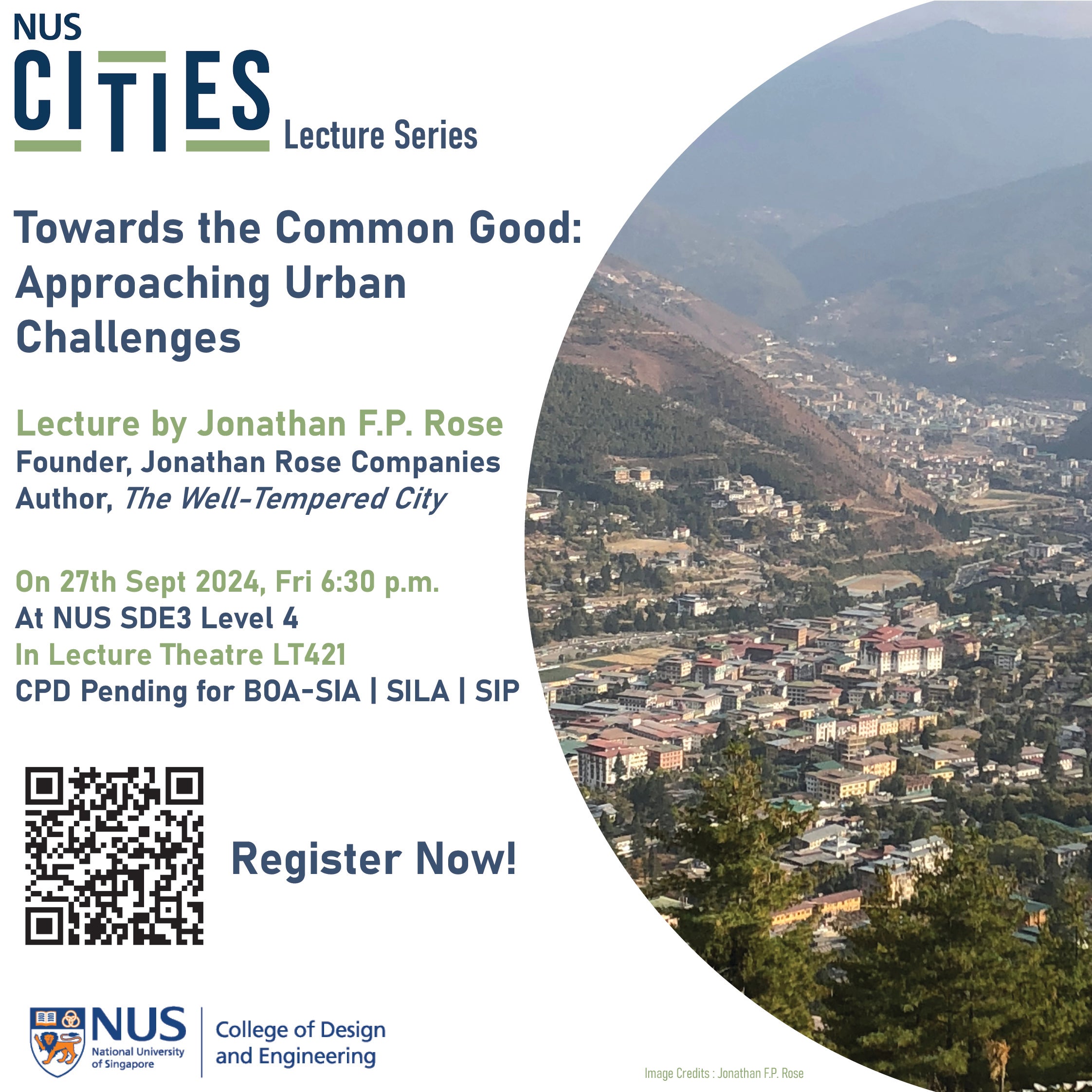 NUS Cities Lecture Series 18: Towards the Common Good: Approaching Urban Challenges