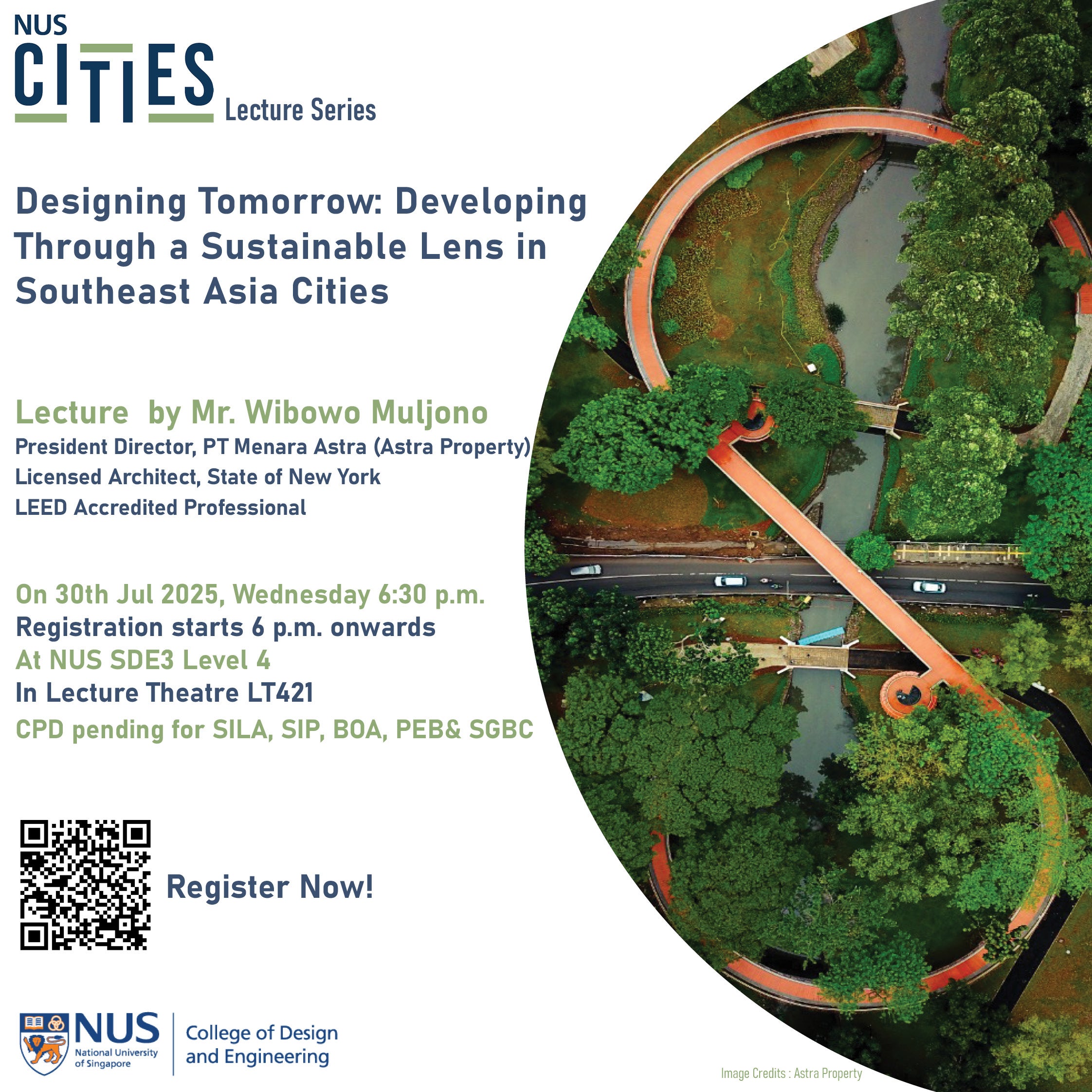 NUS Cities Lecture Series 27: Designing Tomorrow: Developing Through a Sustainable Lens in Southeast Asia Cities