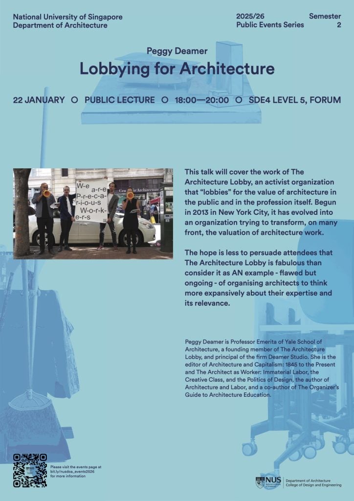 Event poster for the Department of Architecture's Lobbying for Architecture Guest Lecture, featuring Peggy Deamer