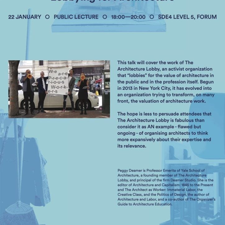 Event poster for the Department of Architecture's Lobbying for Architecture Guest Lecture, featuring Peggy Deamer