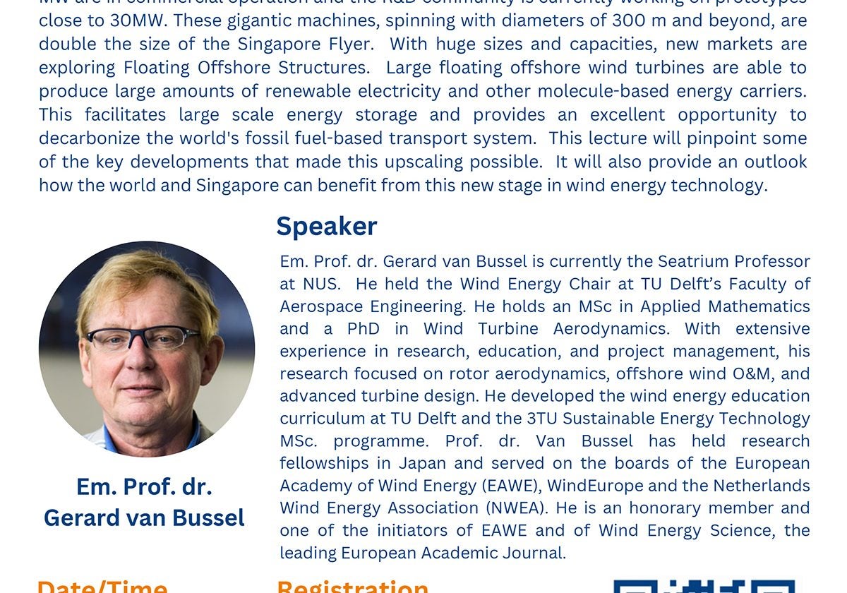 Seatrium Public Lectures Series - OFFSHORE WIND A Game Changer in Our Future Energy Supply by Em Prof Dr Gerard van Bussel